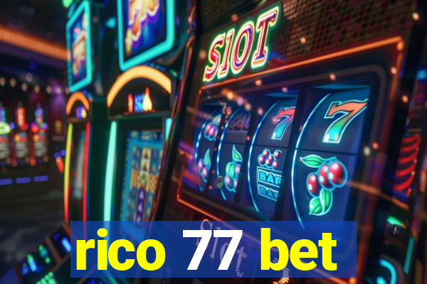 rico 77 bet