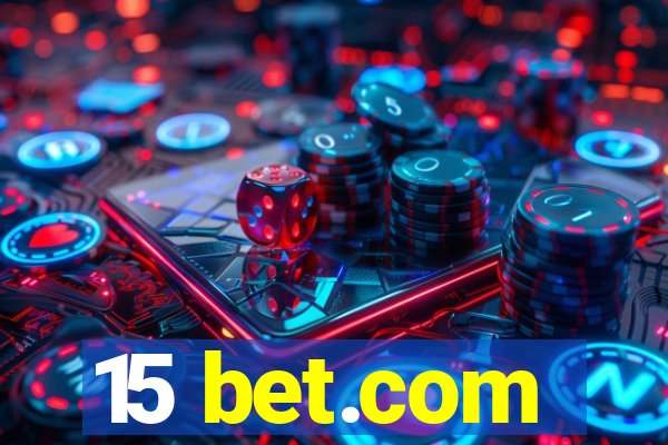 15 bet.com