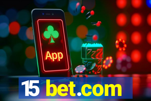 15 bet.com