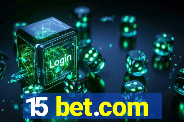 15 bet.com