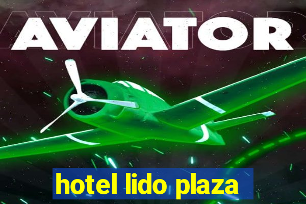 hotel lido plaza