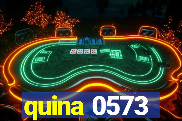 quina 0573