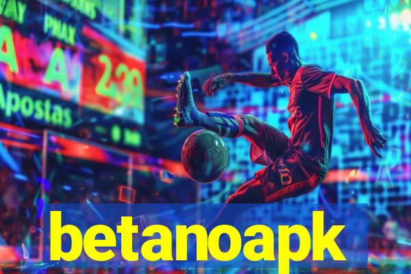 betanoapk