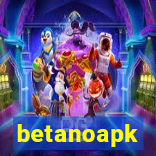 betanoapk