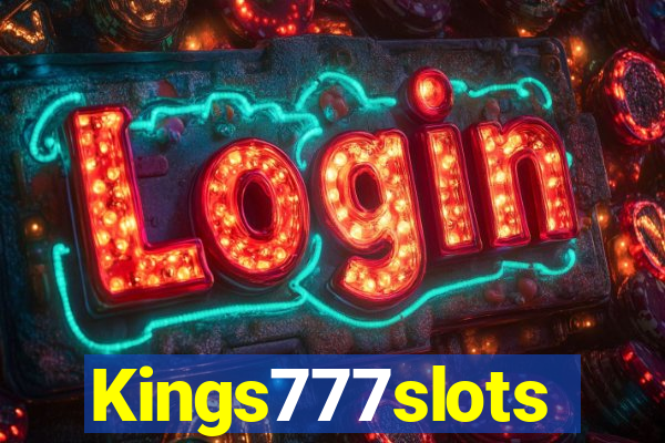 Kings777slots