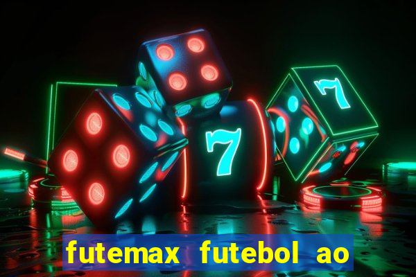 futemax futebol ao vivo 4.0 apk