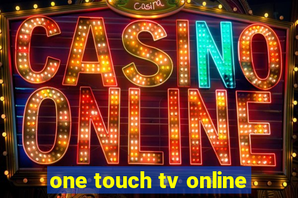 one touch tv online