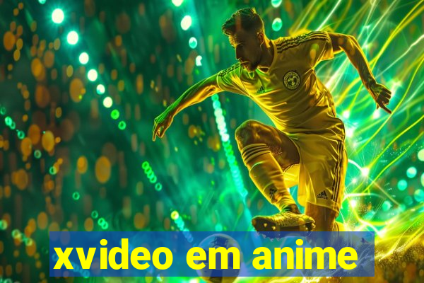 xvideo em anime