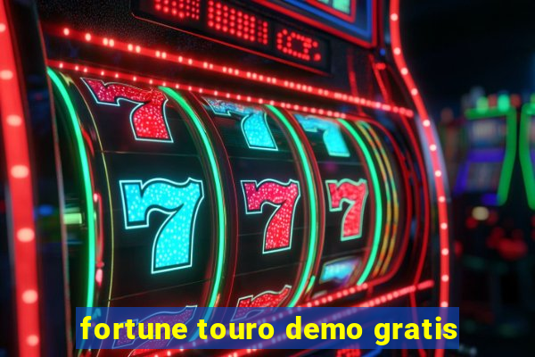 fortune touro demo gratis