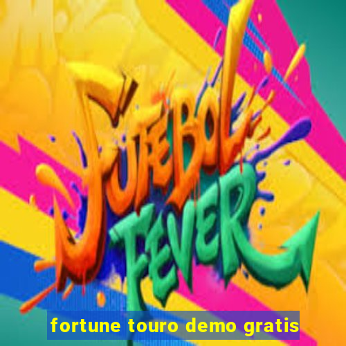 fortune touro demo gratis