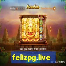 felizpg.live