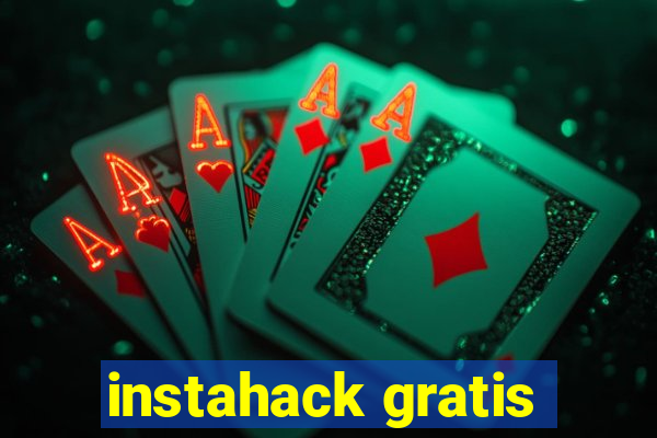 instahack gratis