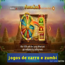 jogos de carro e zumbi