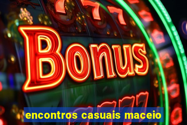 encontros casuais maceio