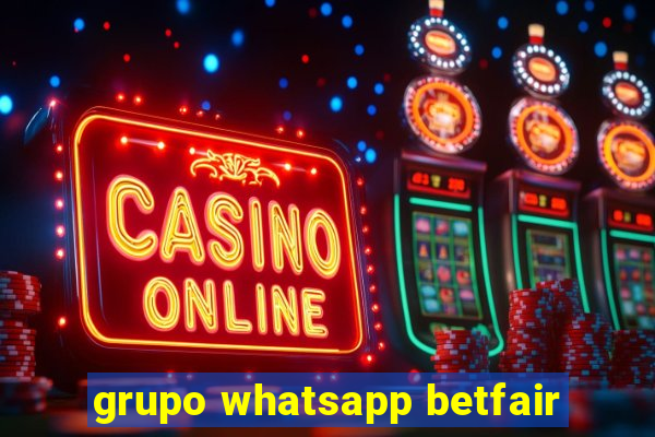 grupo whatsapp betfair