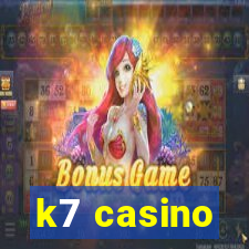 k7 casino