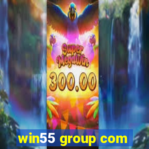 win55 group com