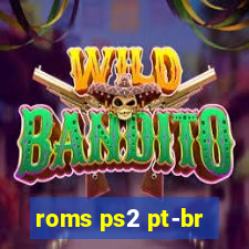 roms ps2 pt-br