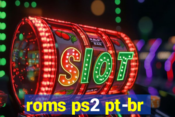 roms ps2 pt-br