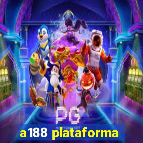 a188 plataforma