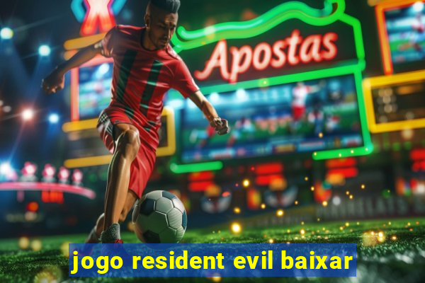 jogo resident evil baixar