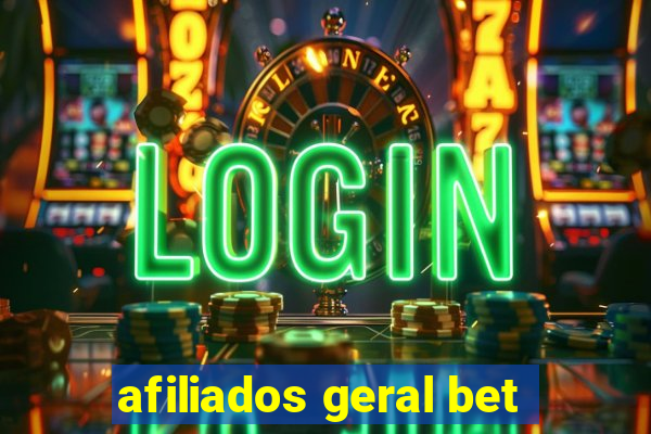 afiliados geral bet