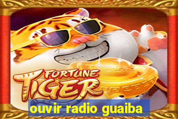 ouvir radio guaiba