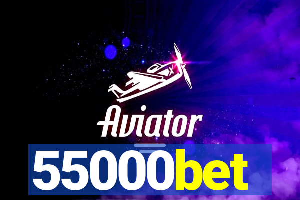 55000bet