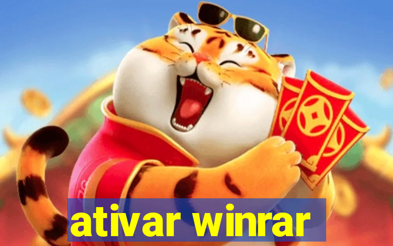 ativar winrar