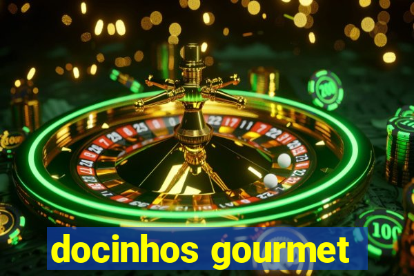 docinhos gourmet