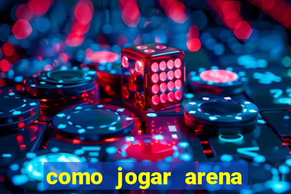 como jogar arena breakout: infinite