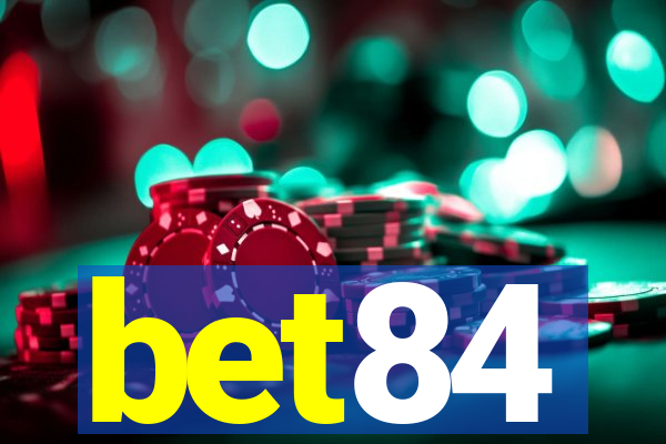 bet84