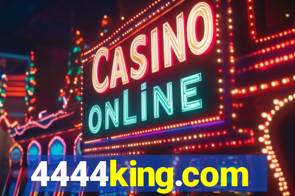 4444king.com