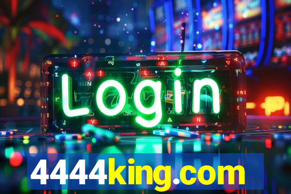 4444king.com