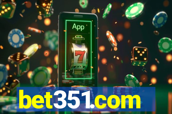 bet351.com