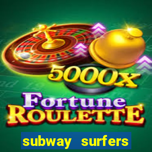 subway surfers money bet