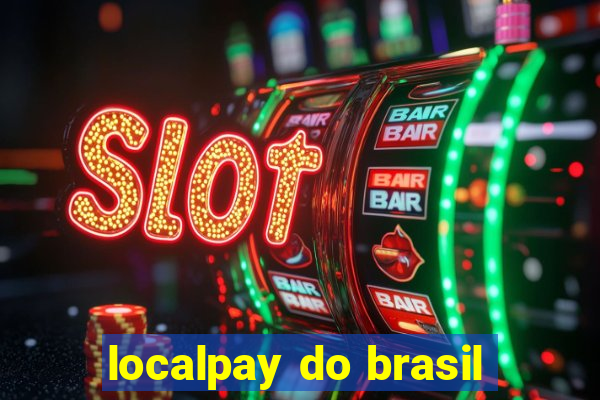 localpay do brasil