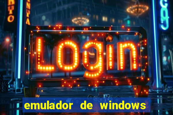 emulador de windows para android apk