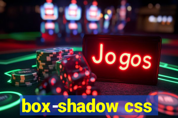 box-shadow css