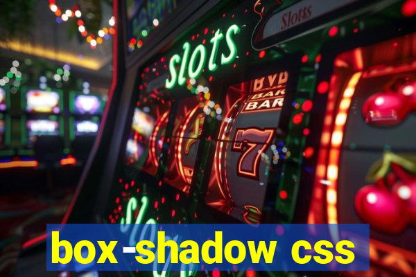 box-shadow css