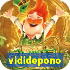 vididepono