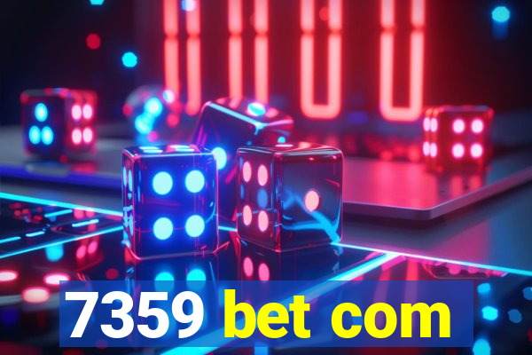 7359 bet com