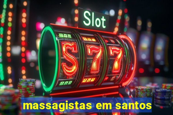 massagistas em santos