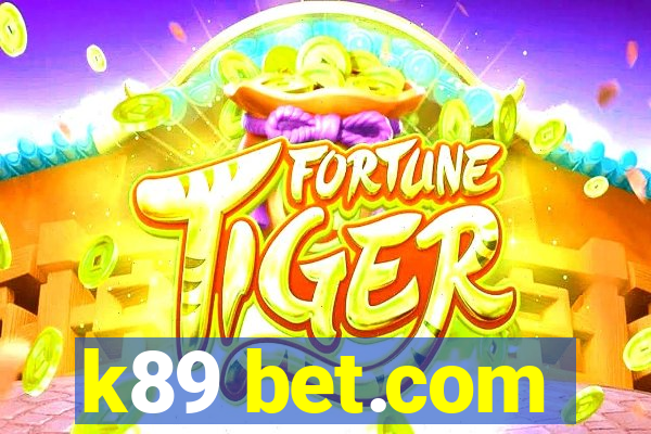 k89 bet.com