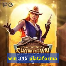 win 345 plataforma