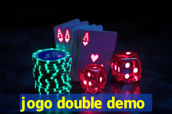 jogo double demo