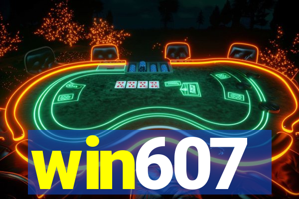 win607