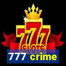 777 crime