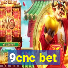 9cnc bet