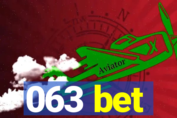 063 bet